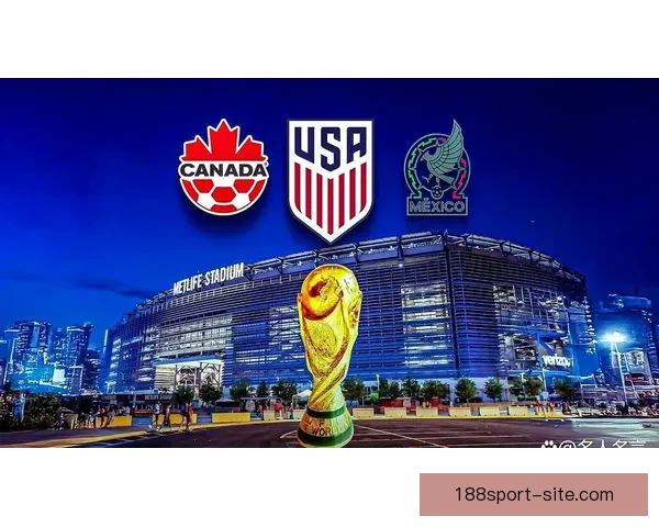 2026年世界杯球队名单预测分析及各大强队备战情况揭秘